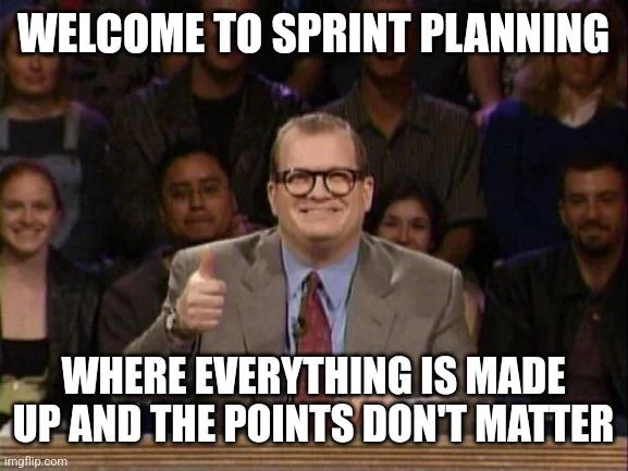 everything&rsquo;s made up and the points don&rsquo;t matter